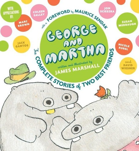 George and Martha: The Complete Stories of Two Best Friends Collector's Edition