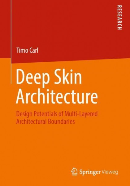 Deep Skin Architecture