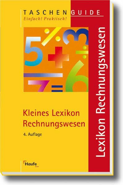 Kleines Lexikon Rechnungswesen (Taschenguide)