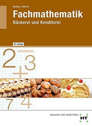 eBook inside: Buch und eBook Fachmathematik, m. 1 Buch, m. 1 Beilage: Bäckerei und Konditorei als 5-Jahreslizenz für das eBook