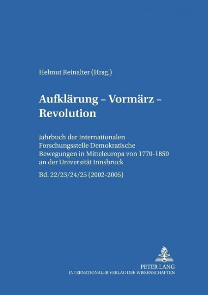 Aufklärung - Vormärz - Revolution