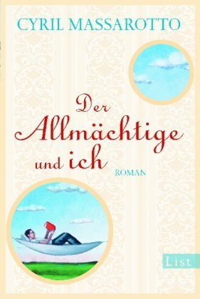 Der Allmächtige und ich