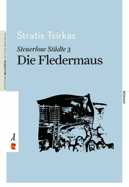 Steuerlose Städte: Die Fledermaus (Belletristik: Prosa)