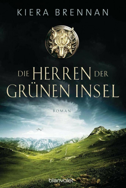 Die Herren der Grünen Insel: Roman (Die Irland-Saga, Band 1)