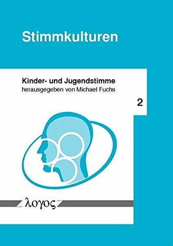 Stimmkulturen (Kinder- und Jugendstimme, Band 2)