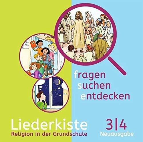 fragen - suchen - entdecken Liederkiste Klasse 3/4. Ausgabe Bayern