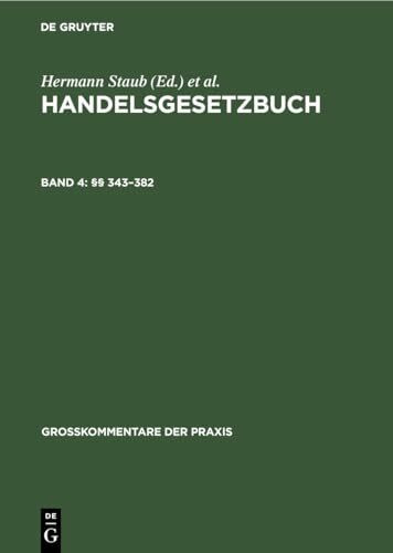 §§ 343–382 (Großkommentare der Praxis)