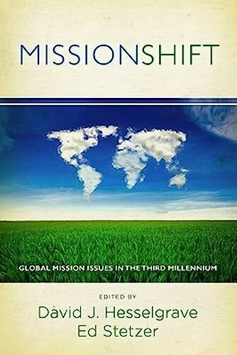 Missionshift: Global Mission Issues in the Third Millennium