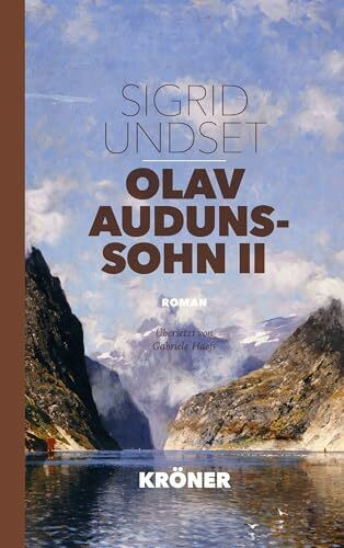 Olav Audunssohn II: Roman (Literatur von Welt)