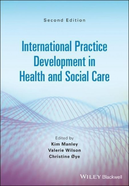 International Practice Development in Health and Social Care