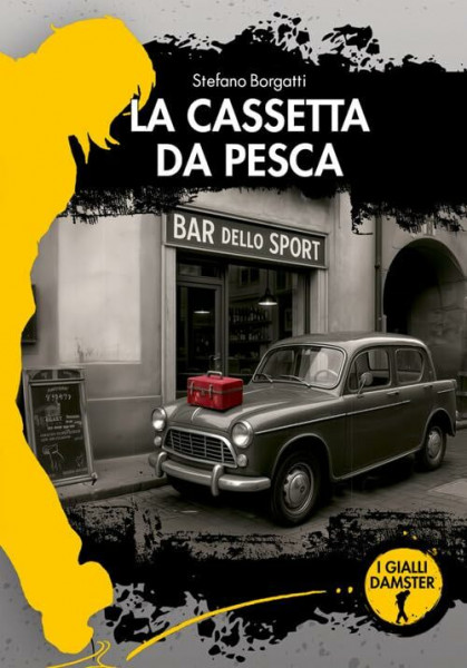La cassetta da pesca (I Gialli Damster)