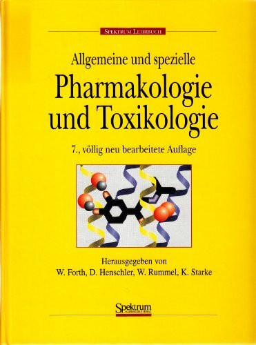 Allgemeine und Spezielle Pharmakologie und Toxikologie