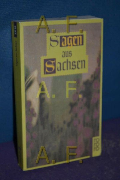 Sagen aus Sachsen (Diederichs Märchen der Weltliteratur)