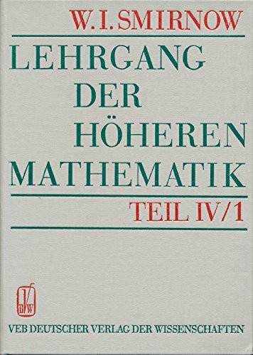 Lehrgang der höheren Mathematik, Teil 4/1