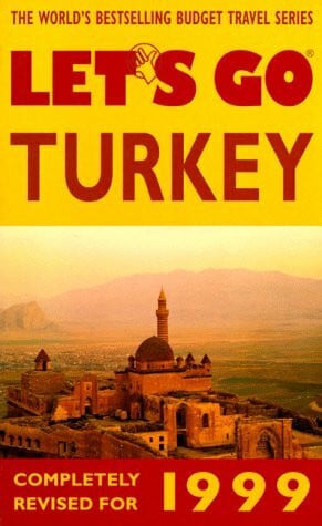 Let's Go 99: Turkey (Let's Go Series)