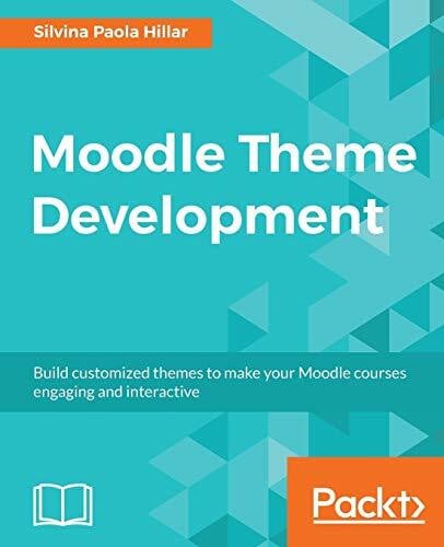 Moodle Theme Development (English Edition)