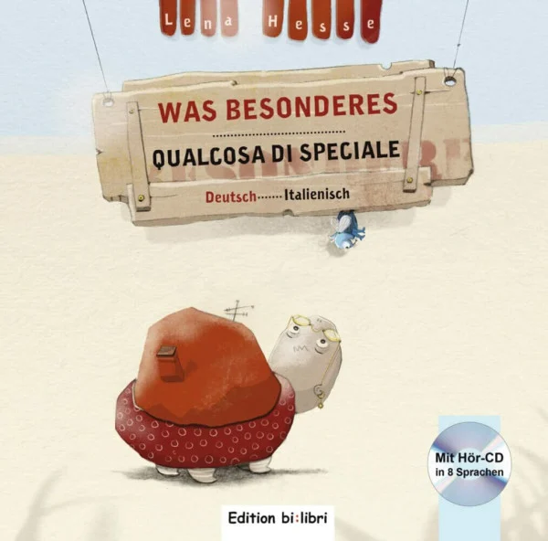 Was Besonderes (Deutsch-Italienisch): Zweisprachiges Kinderbuch mit Audio-CD