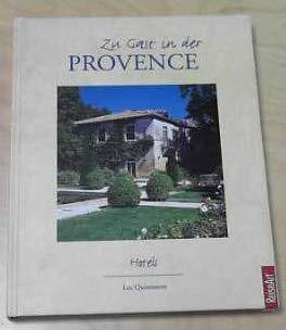 Zu Gast . . ., Bd.1, Zu Gast in der Provence