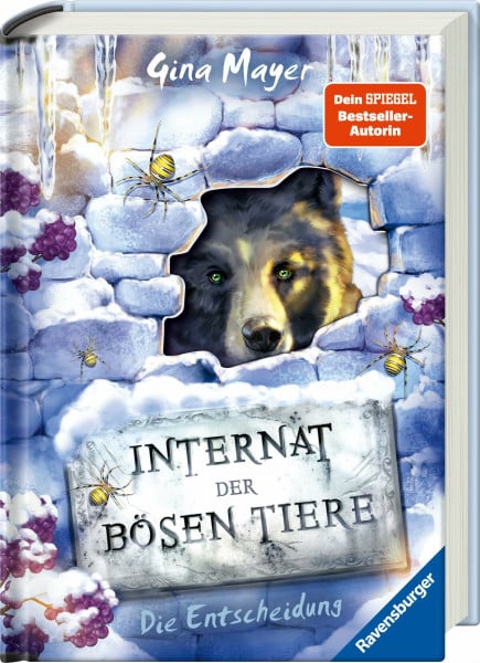 Internat der bösen Tiere, Band 6: Die Entscheidung (Bestseller-Tier-Fantasy ab 10 Jahre) (Internat der bösen Tiere, 6)