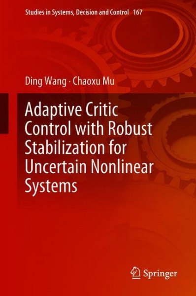 Adaptive Critic Control with Robust Stabilization for Uncertain Nonlinear Systems