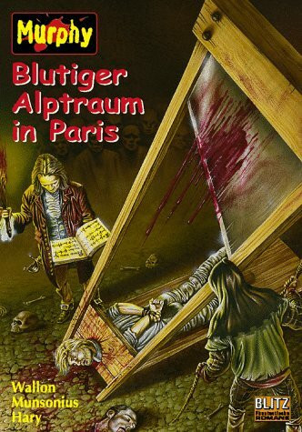 Blutiger Alptraum in Paris (Murphy): Horror-Roman