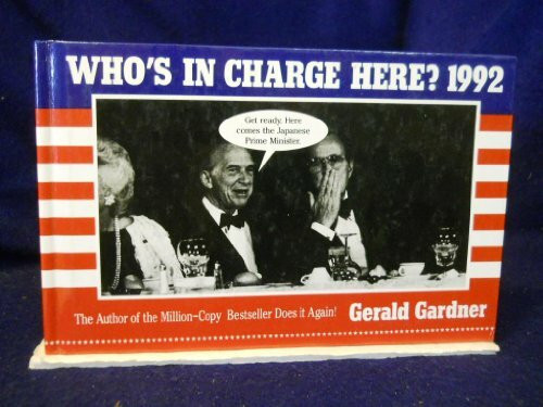 Who's in Charge Here?: 1992