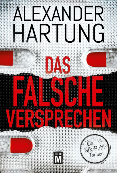 Das falsche Versprechen (Ein Nik-Pohl-Thriller, Band 8)