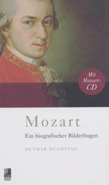Mozart, Bildband m. 1 Audio-CD: Ein biografischer Bilderbogen