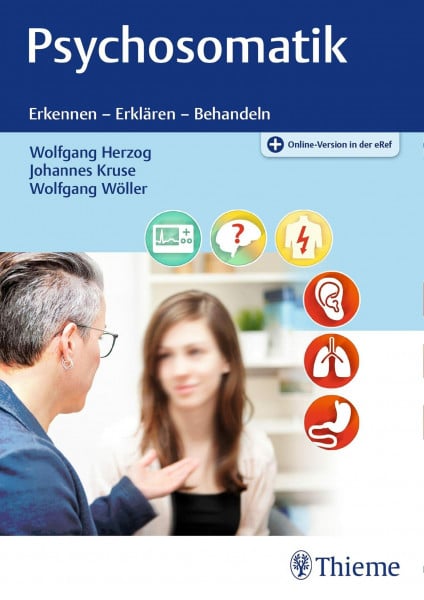 Psychosomatik: Erkennen - Erklären - Behandeln