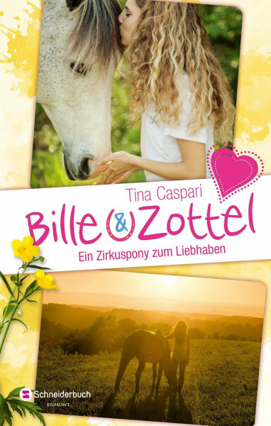 Bille und Zottel - Ein Zirkuspony zum Liebhaben: Abenteuer auf dem Reiterhof | Perfekt für Pferdemädchen und -jungen ab 8 Jahren