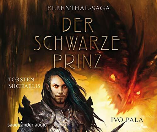 Elbenthal-Saga: Der Schwarze Prinz