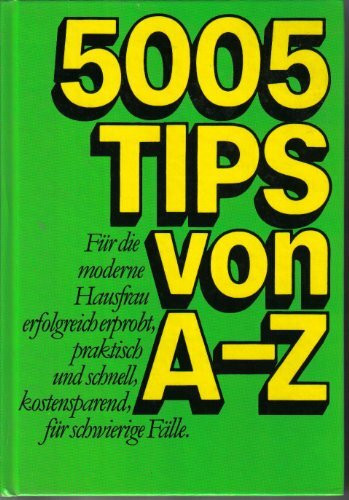 5005 Tips von A-Z