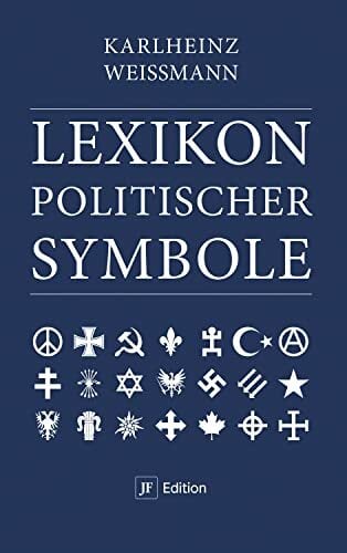 Lexikon politischer Symbole (JF Edition) Lexikon politischer Symbole (JF Edition)