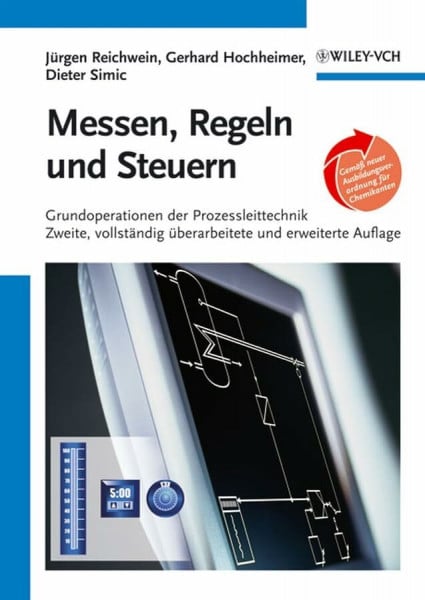 Messen, Regeln und Steuern: Grundoperationen der Prozessleittechnik