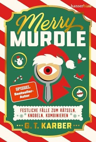 Merry Murdle: Festliche Fälle zum Rätseln, Knobeln, Kombinieren