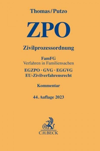 Zivilprozessordnung: FamFG Verfahren in Familiensachen, EGZPO, GVG, EGGVG, EU-Zivilverfahrensrecht (Gelbe Erläuterungsbücher)