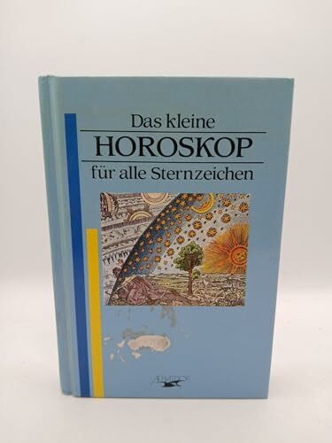 Das kleine Horoskop für alle Sternzeichen