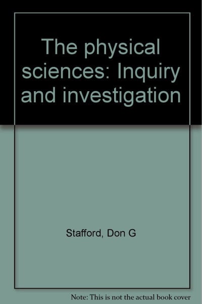 The physical sciences: Inquiry and investigation