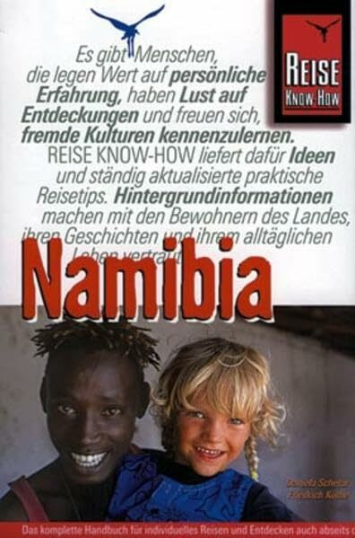 Namibia. Handbuch für individuelles Reisen und Entdecken (Reise Know How)