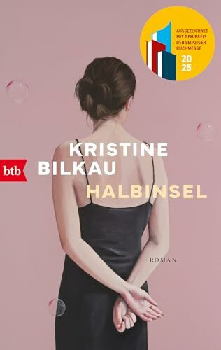 Halbinsel: Ausgezeichnet mit dem Preis der Leipziger Buchmesse 2025