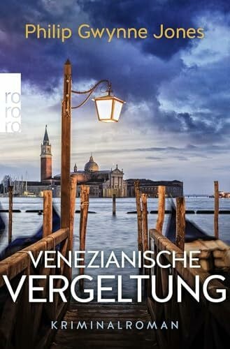 Venezianische Vergeltung: Venedig-Krimi (Nathan Sutherland ermittelt, Band 2)