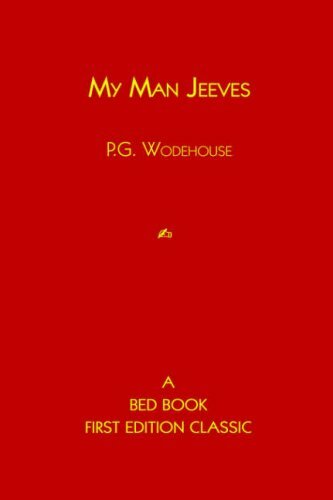 My Man Jeeves My Man Jeeves