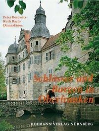 Schlösser und Burgen in Oberfranken