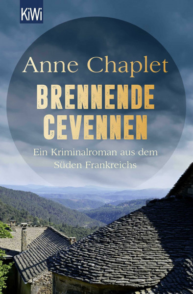 Brennende Cevennen: Ein Kriminalroman aus dem Süden Frankreichs (Tori Godon ermittelt, Band 2)