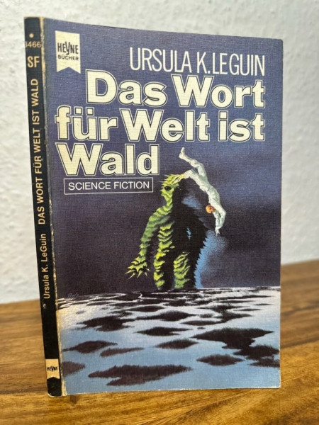 Das Wort für Welt ist Wald