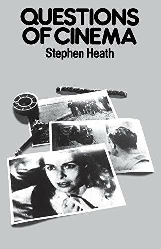 Questions of Cinema (Theories of Representation and Difference)