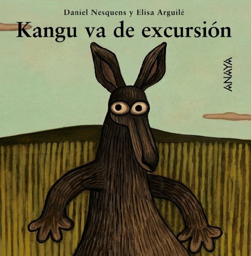 Kangu va de excursión: Kangu va de excursion (PRIMEROS LECTORES - Mi primera Sopa de Libros)