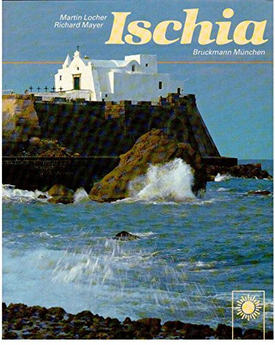 Ischia. Grüne Insel im Golf