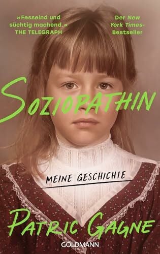 Soziopathin: Meine Geschichte - Der New York Times-Bestseller