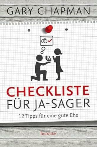 Checkliste für Ja-Sager: 12 Tipps für eine gute Ehe